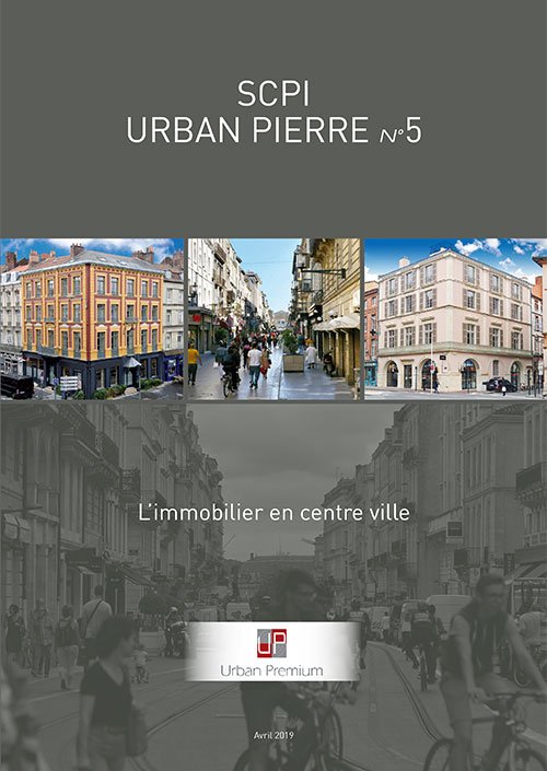 SCPI Déficit foncier Urban Pierre 5